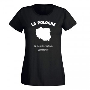 Tee-shirt Femme - "La Pologne, là où mon histoire..." - Taille S